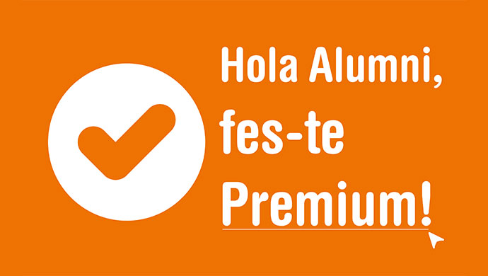 Hola Alumni, fes-te Premium!