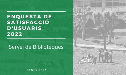 Enquestes de satisfacció 2022