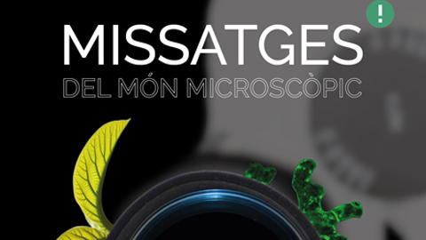 Imatge amb cartell Missatges del món microscòpic