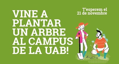 Vine a plantar un arbre a la UAB!