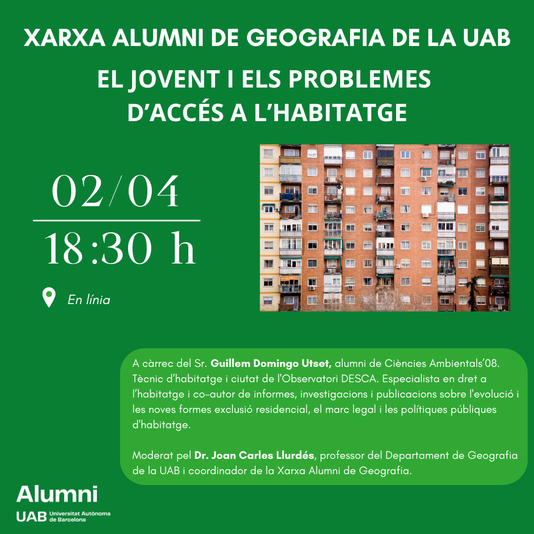 Activitat d'Alumni Geografia UAB Webbinar El Jovent i els problemes d'accés a l'habitatge